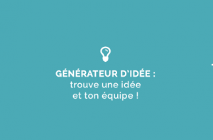 Générateur d'idées à Pépite Centre-Val de Loire